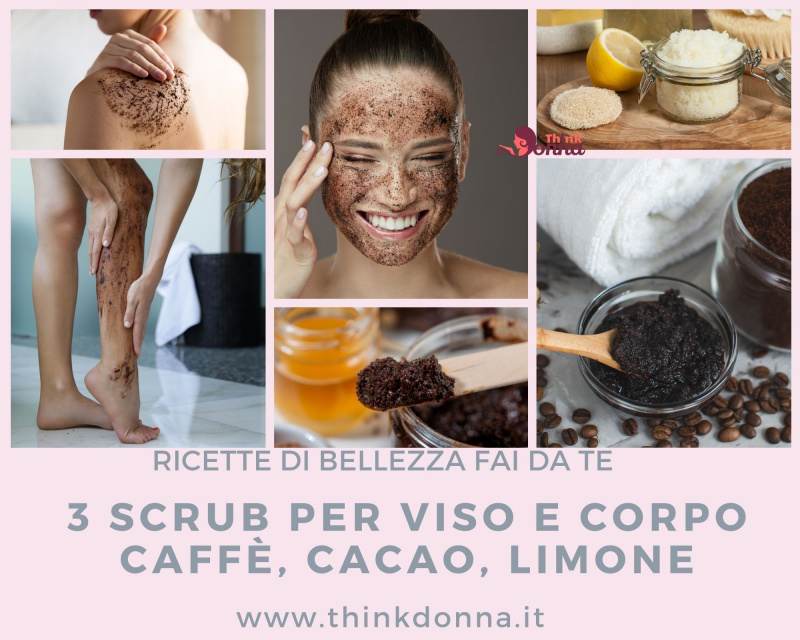 scrub viso corpo caff cacao limone ricette fai da te