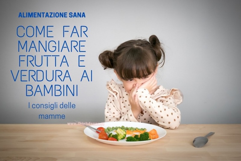 bambina non vuole mangiare verdure idee e consigli sana alimentazione piatto