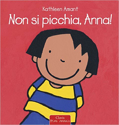 a natale regala un libro libri educativi di kathleen amant non si picchia, anna educativi