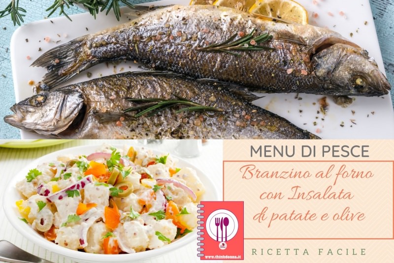 menu di pasqua pesce branzino contorno insalata di patate e olive 