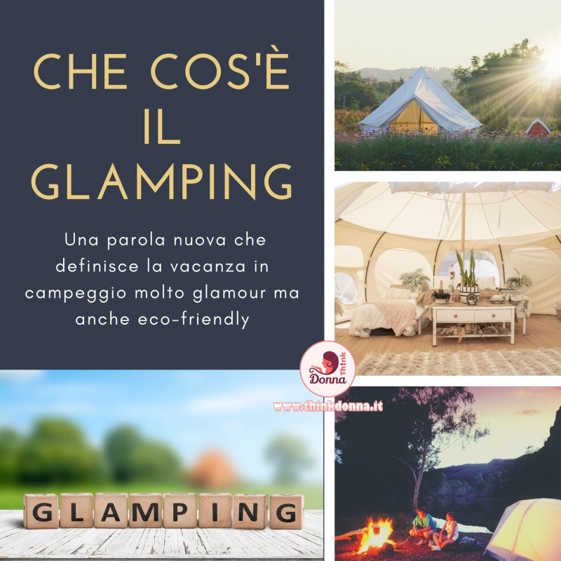 che cos' il glamping campeggio lusso tenda sole fal