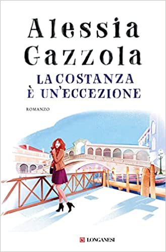 la costanza è un'eccezione romanzo di Alessia Gazzola