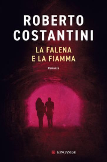 la falena e la fiamma romanzo di Roberto Costantini