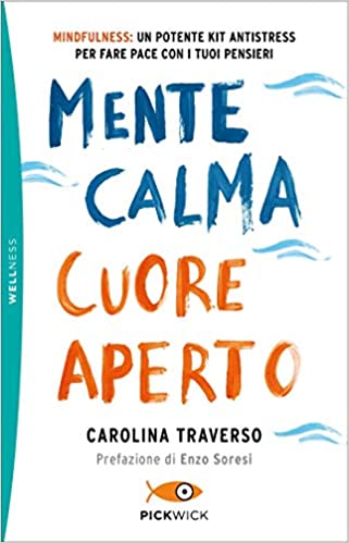 mente calma cuore aperto anti stress libro