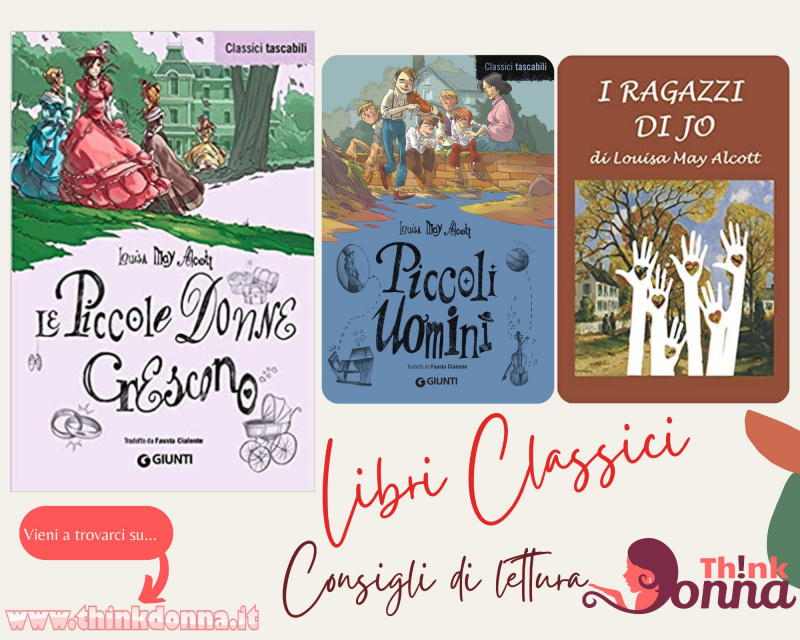 consigli di lettura copertine libri Piccole donne crescono, Piccoli uomini, I ragazzi di Jo, romanzi di Louisa May Alcott