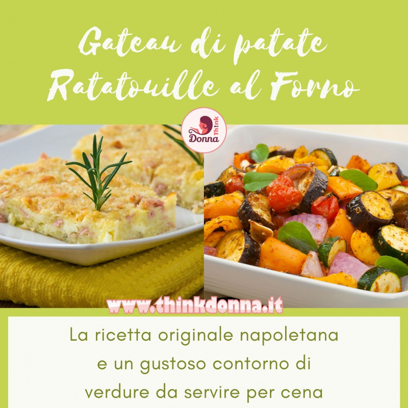 gateau di patate ricetta originale ratatouille contorno di verdure al forno pirofila