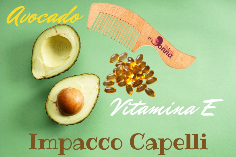 avocado pettine di legno capsule vitamina E impacco capelli