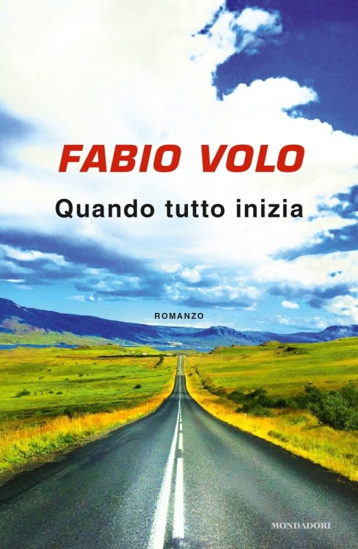 Quale libro regalare a Natale? regali copertina libri quando tutto inizia di fabio volo romanzo mondadori