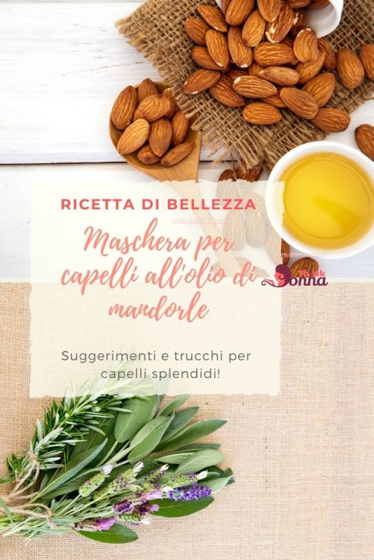 maschera bellezza capelli olio di mandorle salvia rosmarino