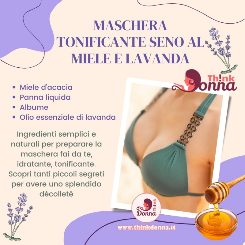 seno sodo tonico reggiseno ingredienti maschera di bellezza fiori lavanda barattolo miele