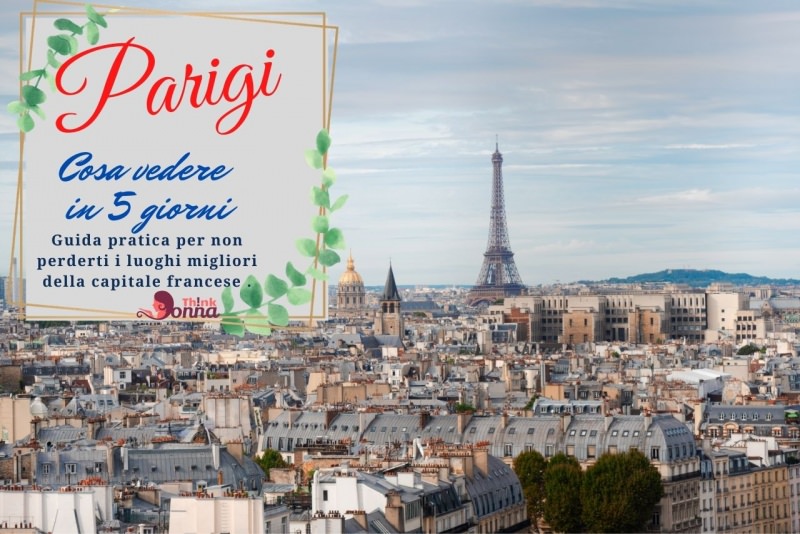 cosa vedere a Parigi itinerario viaggi