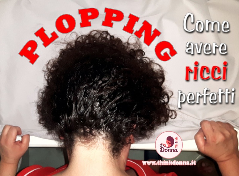 plopping capelli ricci perfetti