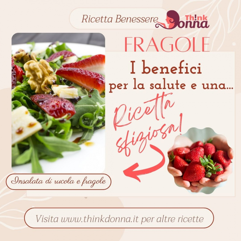 ricetta benessere inslata rucola fragole noci formaggio grana