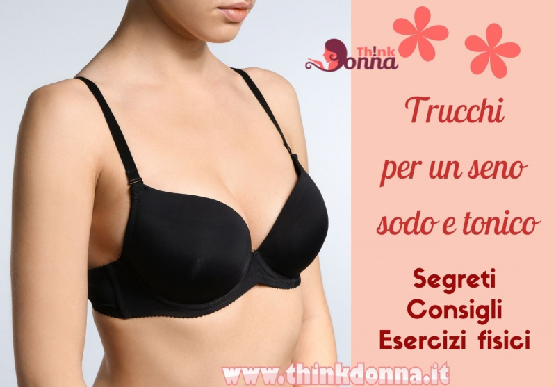 bel seno donna sodo reggiseno nero consigli segreti 