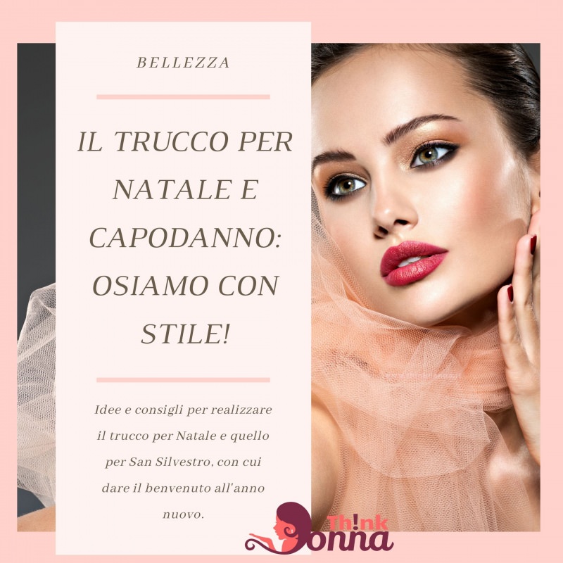 trucco per Natale Capodanno stile makeup